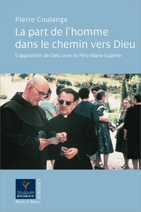 La part de l'homme dans le chemin vers Dieu