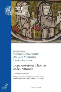 Bonaventure et Thomas en leur monde : les héritiers créatifs