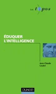 Éduquer l'intelligence