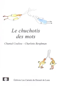 Le chuchotis des mots
