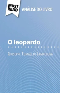 O leopardo de Giuseppe Tomasi di Lampedusa (Análise do livro)