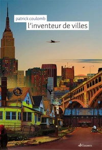 L'inventeur de villes