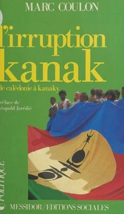 L'Irruption kanak