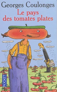 Le pays des tomates plates