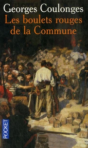 Les boulets rouges de la Commune