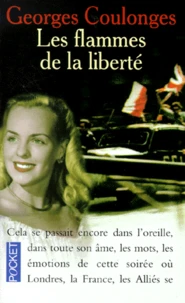 Les flammes de la liberté