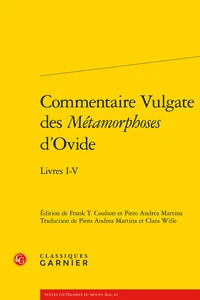 Commentaire vulgate des Métamorphoses d'Ovide