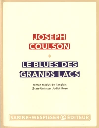 Le Blues des grands lacs