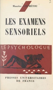 Les examens sensoriels