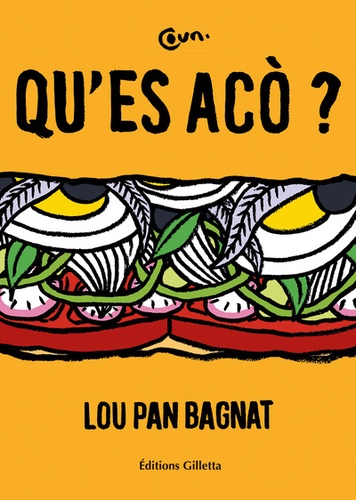  Coun - Lou pan bagnat - Edition bilingue français-nissart.