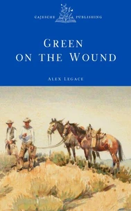 Green on the Wound