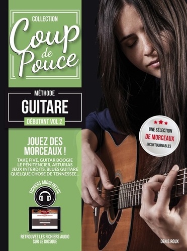 Denis Roux - Méthode Guitare acoustique - Volume 2.