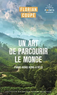 Un art de parcourir le monde