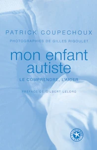 Mon enfant autiste