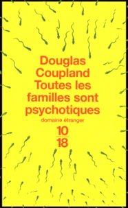 Toutes les familles sont psychotiques