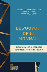 Le pouvoir de la monnaie