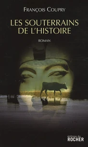 Les Souterrains de l'Histoire