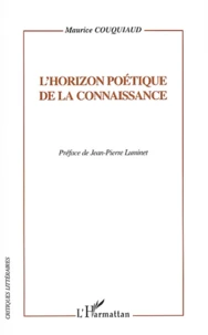 L'horizon poétique de la connaissance