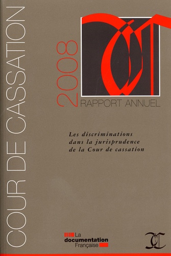  Cour de cassation et Edouard Verny - Les discriminations dans la jurisprudence de la Cour de cassation - Rapport annuel.