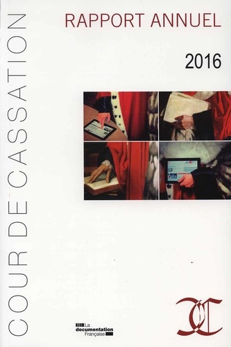 Rapport annuel de la Cour de cassation  Edition 2016