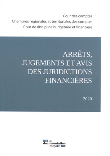 Cour des comptes et  Chambres régionales comptes - Arrêts, jugements et avis des juridictions financières.