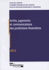  Cour des comptes et  Chambres régionales comptes - Arrêts, jugements et communications des juridictions financières.