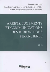 Arrêts, jugements et communications des juridictions financières