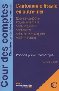 L'autonomie fiscale en outre-mer
