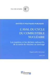 L'aval du cycle du combustible nucléaire