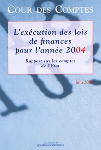 Lexécution des lois de finances pour lannée 2004 en 3 volumes.pdf
