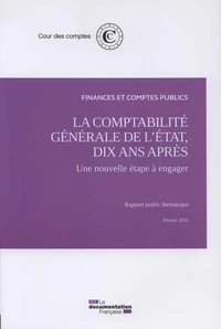 La comptabilité générale de l'Etat, dix ans après