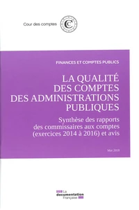 La qualité des comptes des administrations publiques - Exercice 2017