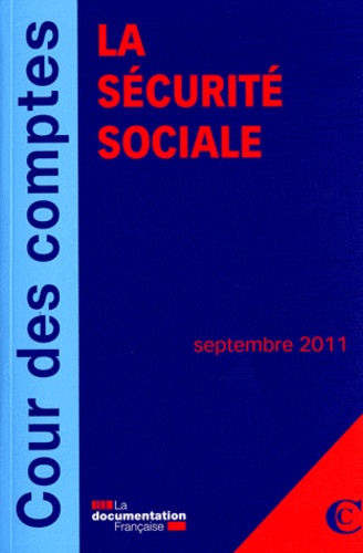  Cour des comptes - La sécurité sociale.