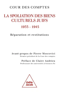 La Spoliation des biens culturels juifs, 1933 - 1945