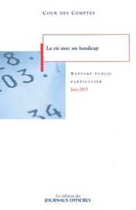  Cour des comptes - La vie avec un handicap - Juin 2003.