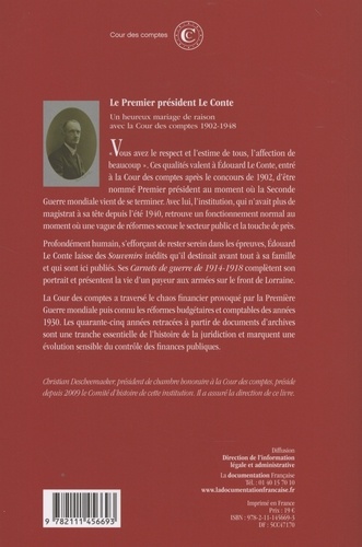 Le Premier président Le Conte. Un heureux mariage de raison avec la Cour des comptes (1902-1948)