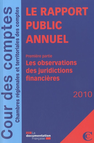  Cour des comptes - Le rapport public annuel - Pack en 3 volumes.