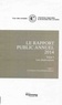  Cour des comptes - Le rapport public annuel - 5 volumes : Tome 1, Les observations (2 volumes) ; Tome 2, Les suites ; Tome 3, Les activités + Rapport annuel de la Cour de discipline budgétaire et financière.