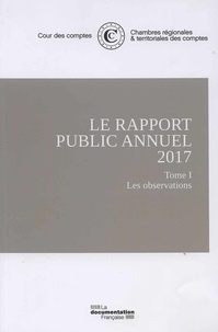  Cour des comptes - Le rapport public annuel - 3 volumes : Tome 1, Les observations ; Tome 2, L'organisation, les missions, le suivi des recommandations + Rapport annuel de la Cour de discipline budgétaire et financière.