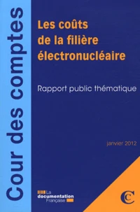 Les coûts de la filière électronucléaire