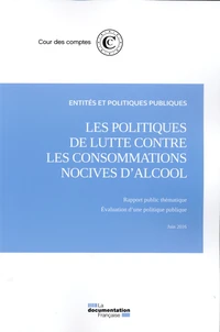 Les politiques de lutte contre les consommations nocives d'alcool, juin 2016