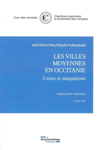  Cour des comptes - Les villes moyennes en Occitanie.