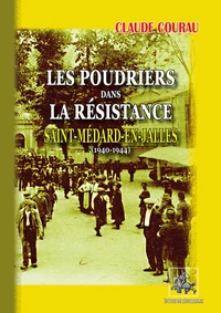 Les Poudriers dans la Résistance