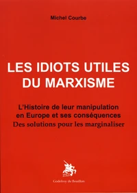 Les idiots utiles du marxisme