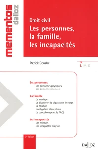 Droit civil, Les personnes, la famille, les incapacités