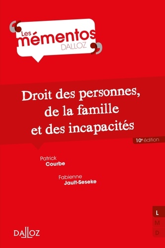 Droit civil. Les personnes, la famille, les incapacités