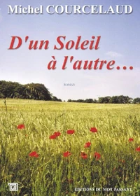 D'un Soleil à l'autre