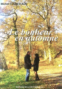 Le bonheur en automne