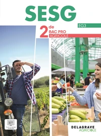 Sciences économiques sociales et de gestion (SESG) 2de Bac Pro Agricole