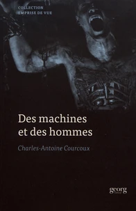 Des machines et des hommes